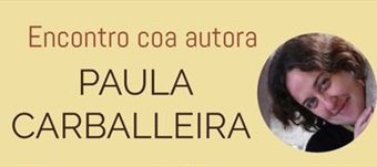 Encontro con Paula Carballeira